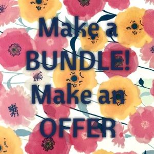 Make a BUNDLE, make an OFFER!